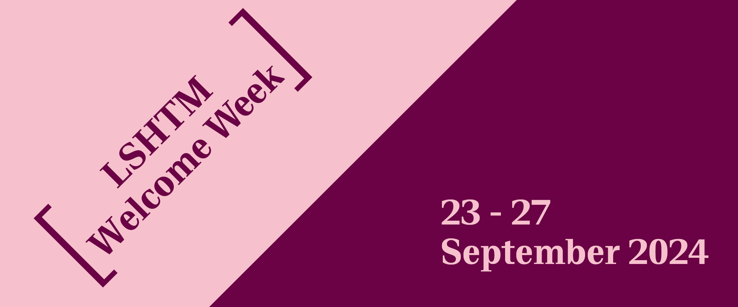 Welcome Week banner intensive 2024